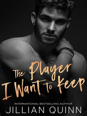 cover image of The Player I Want to Keep